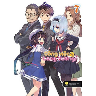 Sách - Công Việc Của Long Vương - Tập 7 - Shirow Shiratori - AZ Việt Nam