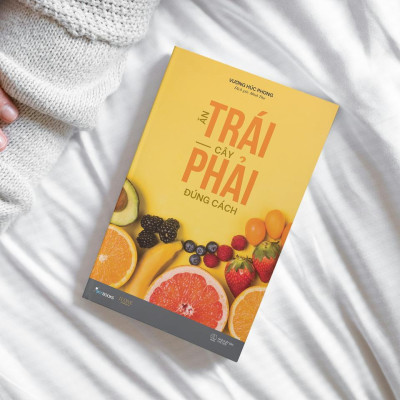 Sách - Ăn Trái Cây Phải Đúng Cách - AZ Việt Nam