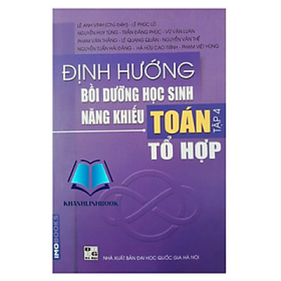 Sách - Định hướng bồi dưỡng học sinh năng khiếu Toán tập 4 - Tổ hợp