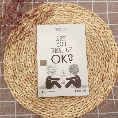 Sách - Are You Really OK? - Để Trở Thành Bác Sĩ Tâm Lý Của Chính Mình - MCBooks