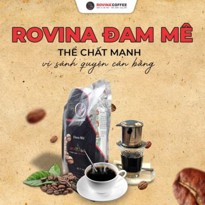 Cà Phê Rovina Đam Mê- Pha Phin - Gói 500gr Mùi Thơm Quyến Rũ, Đậm Đà Mang Lại Những Tách Cà Phê Tuyệt Hảo Thương Hiệu Rovina Coffee