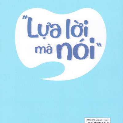 Lựa lời mà nói - Sức mạnh của biểu đạt đúng cách