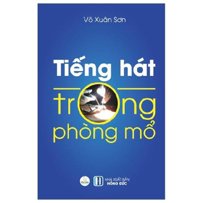 Sách - Tiếng Hát Trong Phòng Mổ