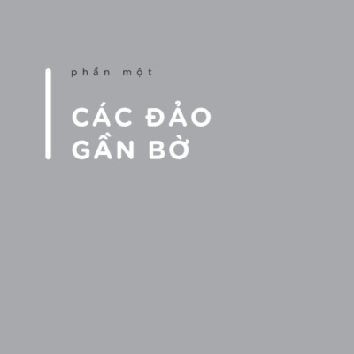 Kể Chuyện Biển Đảo: Kể Về Hải Đảo Của Chúng Ta _TRE
