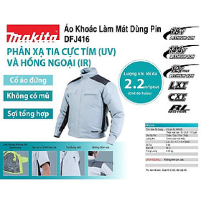 ÁO KHOÁC LÀM MÁT DÙNG PIN SIZE M (BL)(18V/14.4V/12V MAX) MAKITA DFJ416ZM (KHÔNG KÈM PIN VÀ SẠC) - HÀNG CHÍNH HÃNG