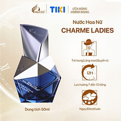 Nước Hoa Nữ Cao Cấp GOOD CHARME LADIES 50ml Lưu Hương Lâu Trẻ Trung, Lãng Mạn_Nước Hoa Chính Hãng