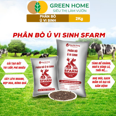 Phân Bón Hữu Cơ GreenHome, Sfarm, Nhiều Loại, Giúp Đất Tơi Xốp, Bổ Sung Chất Hữu Cơ Và Vi Sinh Vật