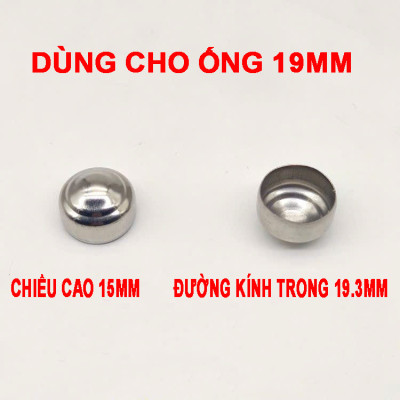 Đầu Chụp Inox Ống Tròn Dành Cho Ống Phi 19 - 22 -25 KB-945