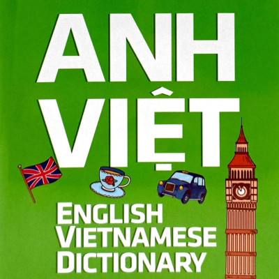 Từ Điển Anh-Việt (Khoảng 301.000 Từ)