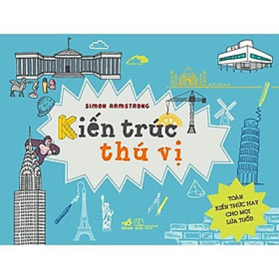 Kiến Trúc Thú Vị -  Bản Quyền