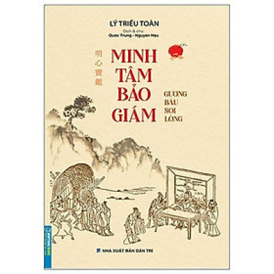 Sách - Minh Tâm Bảo Giám - Gương Báu Soi Lòng - Minh Thắng