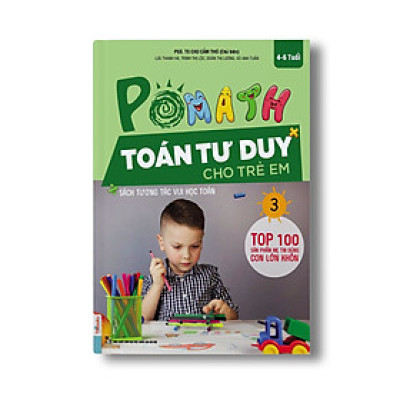 Pomath 3 – Toán Tư Duy Cho Trẻ Em Từ 4 – 6 Tuổi (Tập 3)