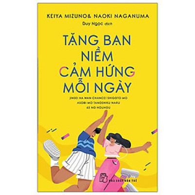 Tặng Bạn Niềm Cảm Hứng Mỗi Ngày