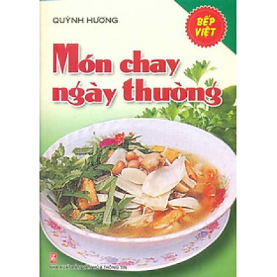 Bếp Việt - Món Chay Ngày Thường